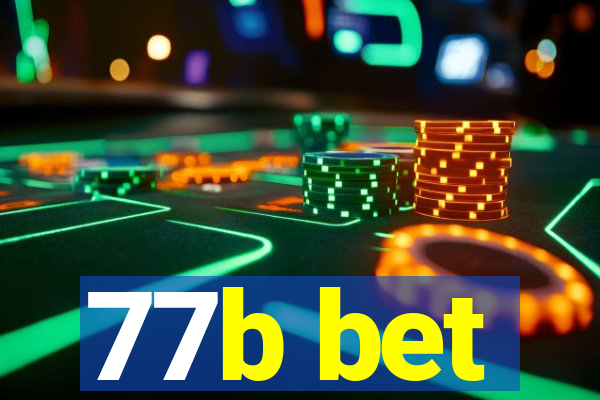 77b bet